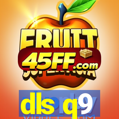 dls q9